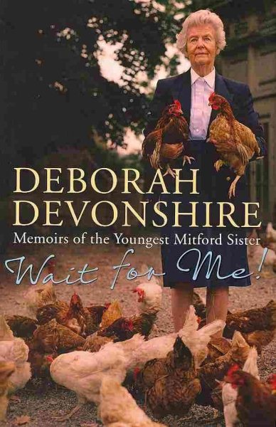 Wait for Me!: Memoirs of the Youngest Mitford Sister cover