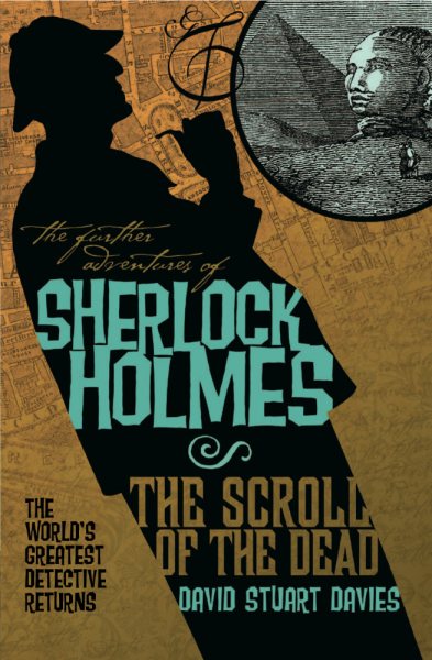 The Further Adventures of Sherlock Holmes: The Scroll of the Dead cover