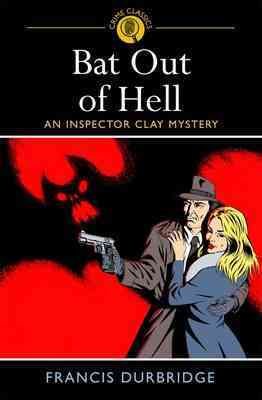 Bat Out of Hell. Francis Durbridge cover