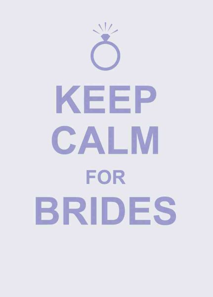Keep Calm for Brides cover