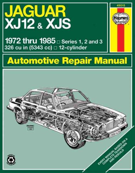 Jaguar XJ12 & XJS '72'85 (Haynes Repair Manuals) cover