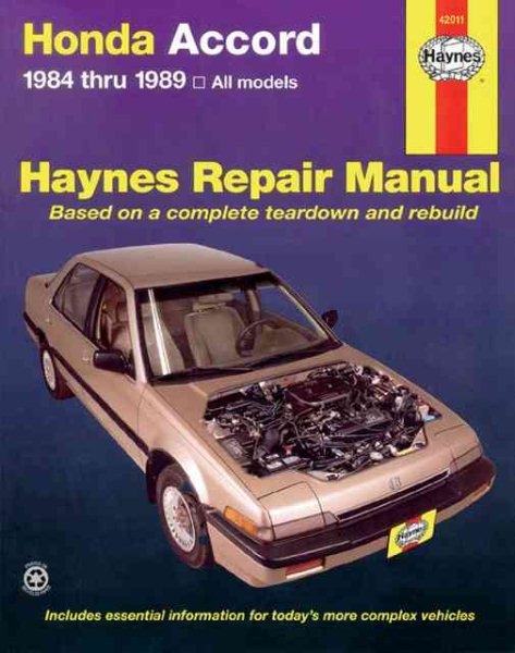 Honda Accord 1984 thru 1989 All Models (Haynes Repair Manual) cover