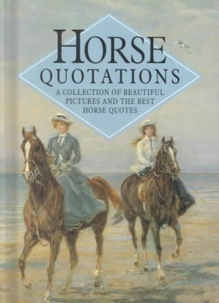 Horse Quotations (Quotations Books) cover