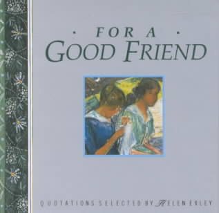 For a Good Friend (Mini Square Books)