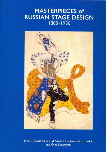 Masterpieces of Russian Stage Design: 1880-1930 cover