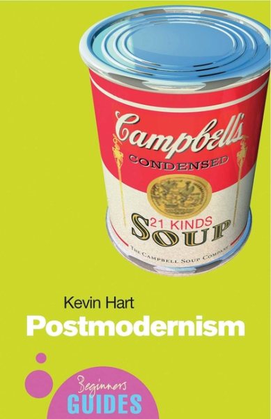 Postmodernism: A Beginner's Guide (Beginner's Guides (Oneworld)) cover