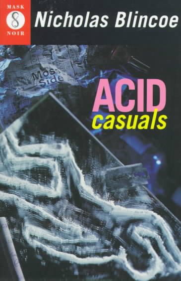 Acid Casuals (A Mask Noir Title) cover