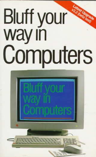 Bluff Your Way in Computers cover