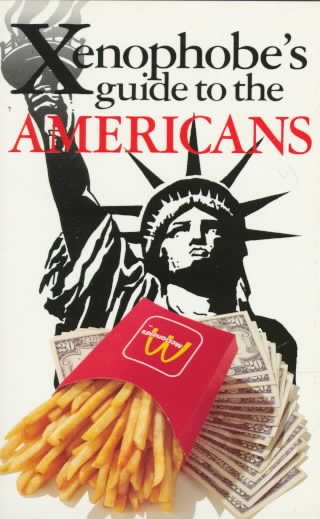 The Xenophobe's Guide to the Americans cover