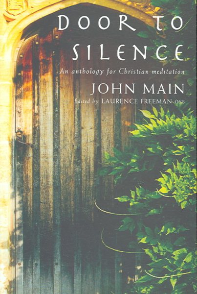 Door to Silence: An Anthology for Meditation