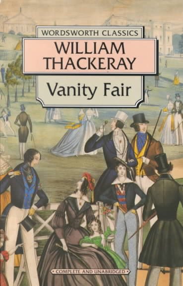 Vanity Fair (Wordsworth Classics)