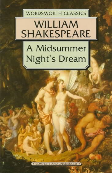 A Midsummer Night's Dream (Wordsworth Classics)