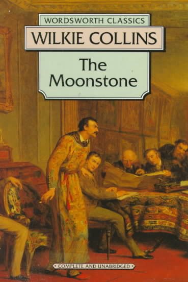 The Moonstone (Wordsworth Classics) cover