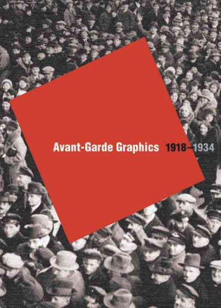 Avant-Garde Graphics: 1918-34 cover