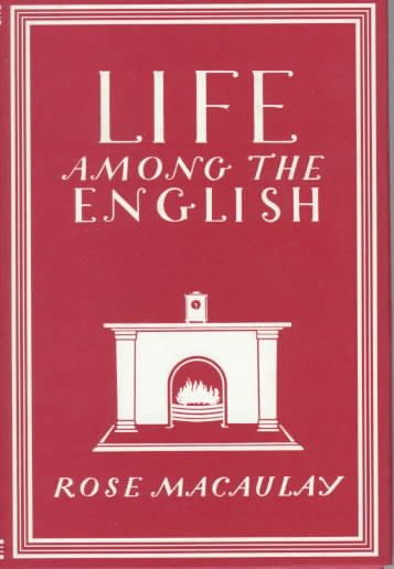 Life Among the English (Writer's Britain Series)