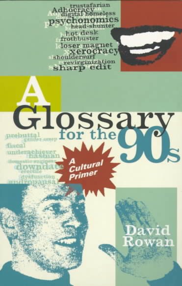 Glossary of the 90s