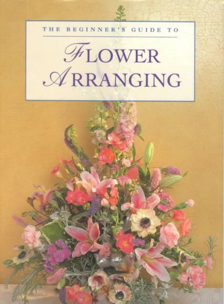 Beginners Guide to Flower Arranging