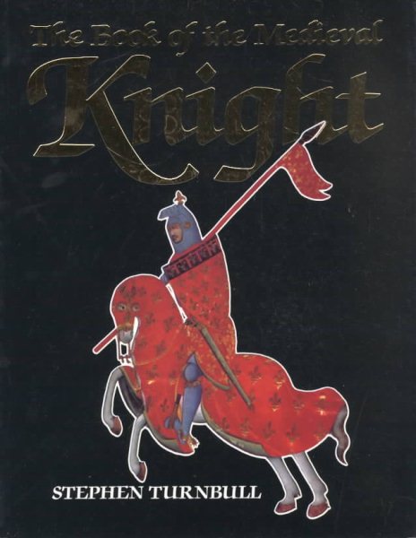 The Book of The Medieval Knight cover