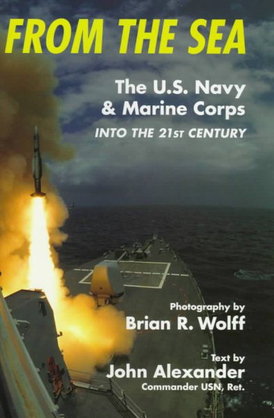 From the Sea: The U.S. Navy & Marine Corps into the 21st Century (Old General (Aviation)) cover