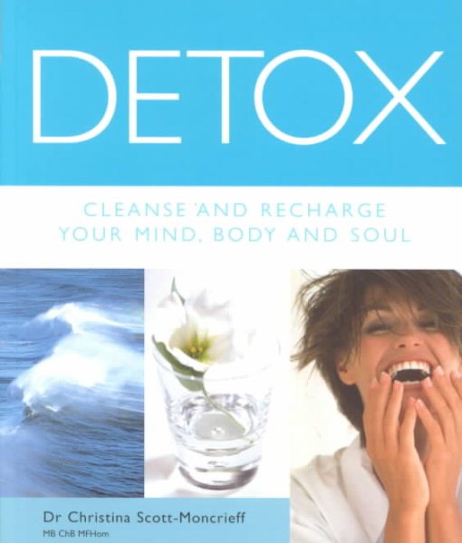 Detox: Cleanse and Recharge Your Mind, Body and Soul cover
