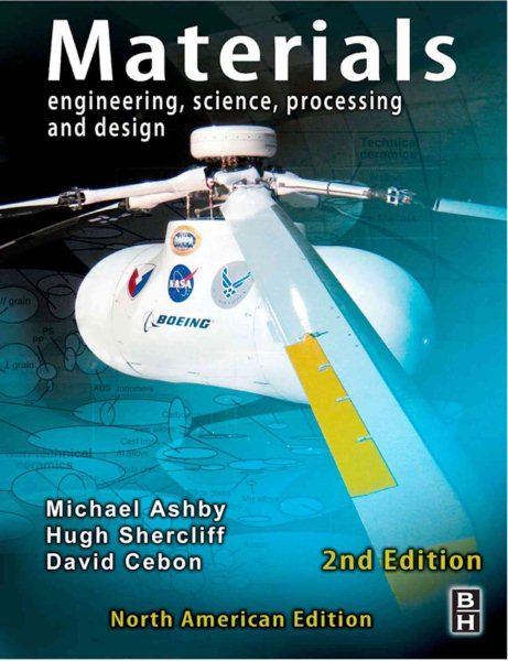 Materials: Engineering, Science, Processing and Design: North American Edition