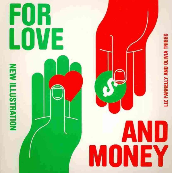 For Love and Money: New Illustration cover