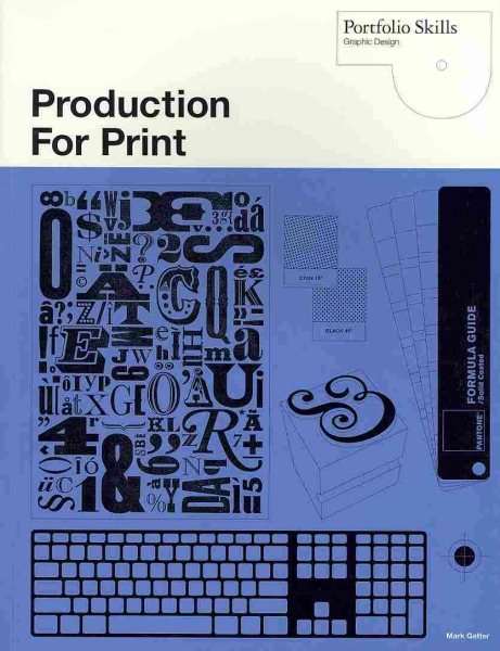Production for Print (Portfolio Skills)