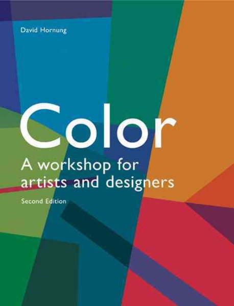 Color, 2nd edition: A Workshop for Artists and Designers cover