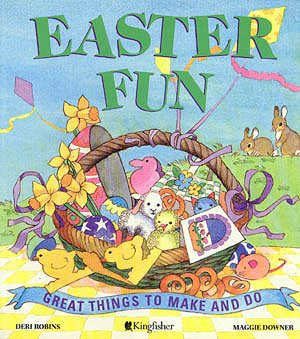 Easter Fun: Great Things to Make and Do cover
