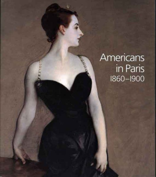 Americans (Artists) in Paris 1860-1900 cover