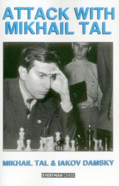 Attack with Mikhail Tal (Cadogan Chess Books) cover