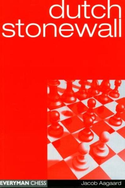 Dutch Stonewall (Everyman Chess) cover