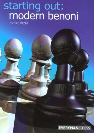 Starting Out: Modern Benoni (Starting Out - Everyman Chess) cover