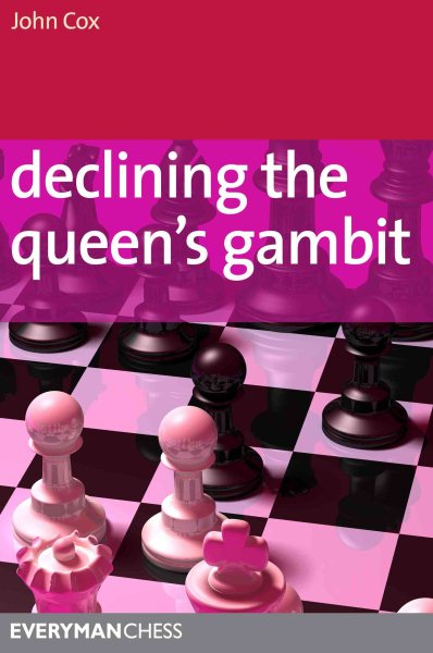 Declining the Queen's Gambit (Everyman Chess) cover