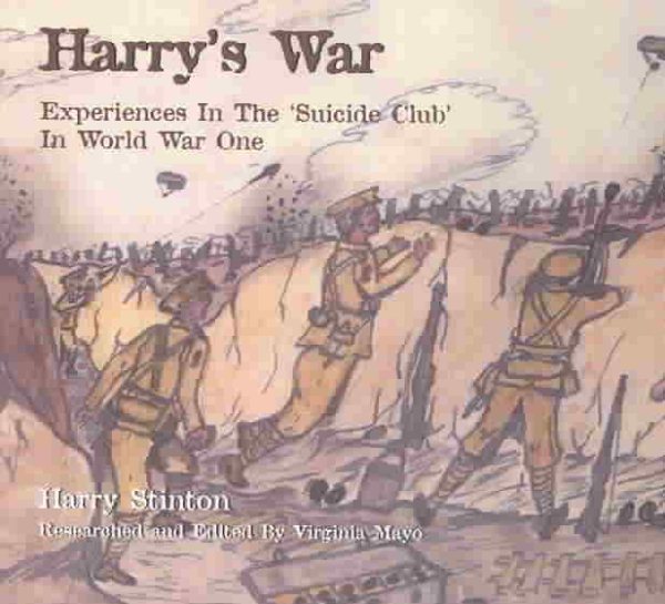 HARRYS WAR: Experiences in the Suicide Club in World War One cover
