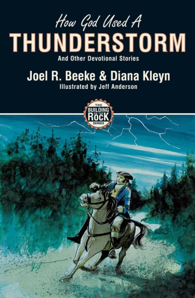 How God Used A Thunderstorm and Other Devotional Stories (Building on the Rock) cover