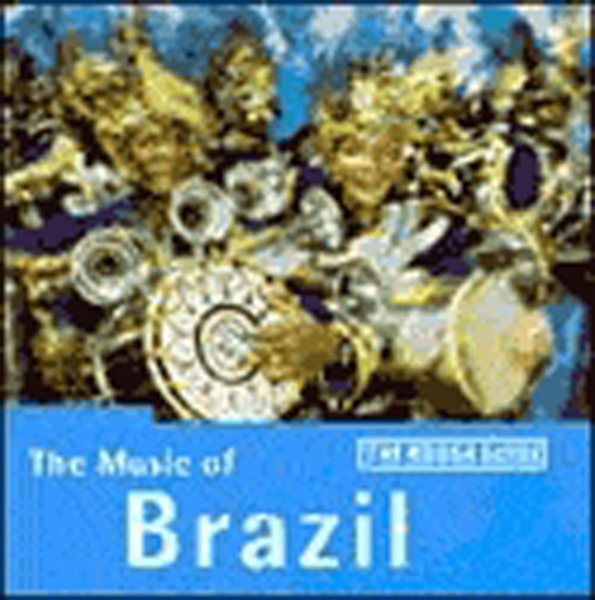 The Rough Guide to The Music of Brazil (Rough Guide World Music CDs) cover