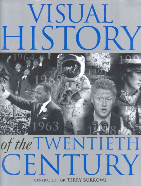A Visual History of the Twentieth Century cover