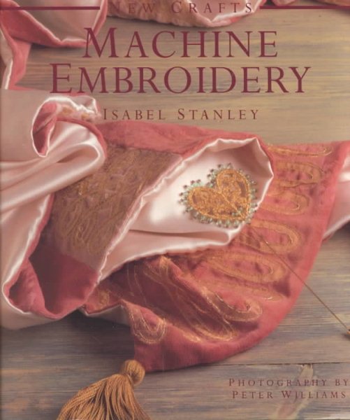 Machine Embroidery (New Crafts) cover