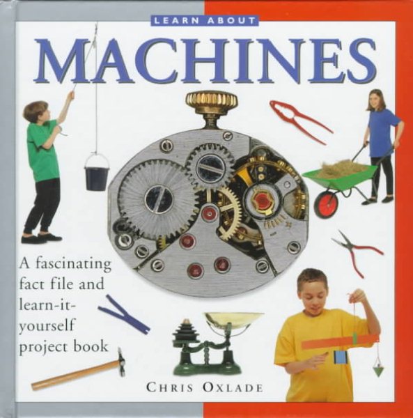Learn About Machines (Learn About Series) cover