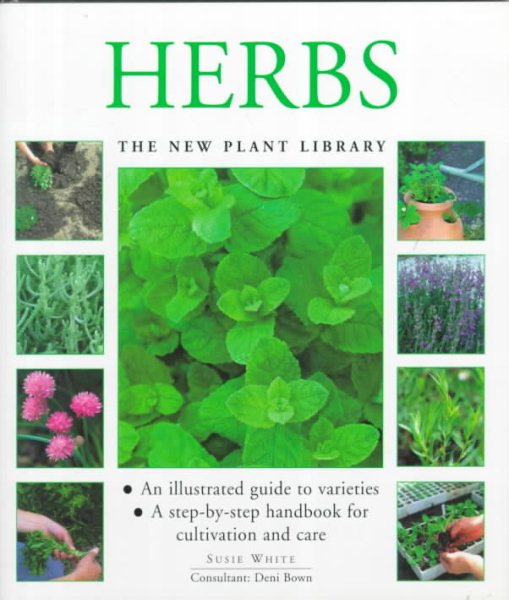 Herbs (The New Plant Library)