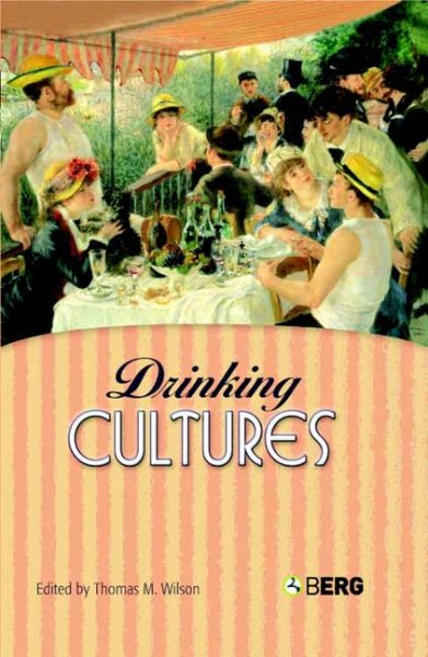 Drinking Cultures: Alcohol and Identity cover