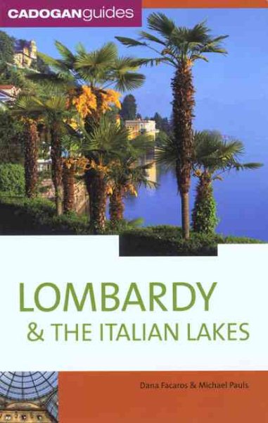 Lombardy & the Italian Lakes, 6th (Country & Regional Guides - Cadogan) cover