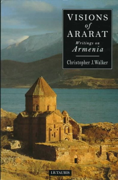 Visions of Ararat: Writings on Armenia cover