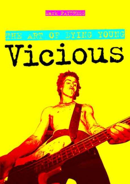 Vicious: The Art of Dying Young cover