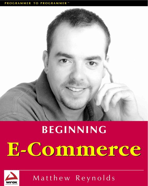 Beginning E-Commerce with Visual Basic, ASP, SQL Server 7.0 and MTS cover