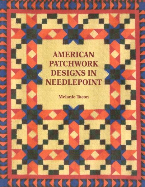 American Patchwork Designs In Needlepoint cover