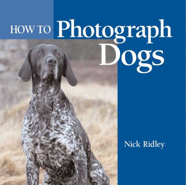 How to Photograph Dogs cover