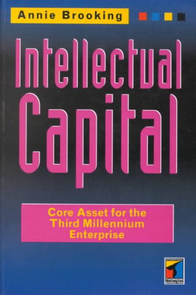 Intellectual Capital: Core asset for the third millennium cover