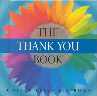 The Thank You Book (Helen Exley Gift Books) cover